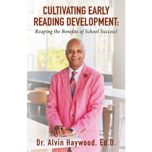 Outskirts Press Cultivating Early Reading Development (häftad, eng)