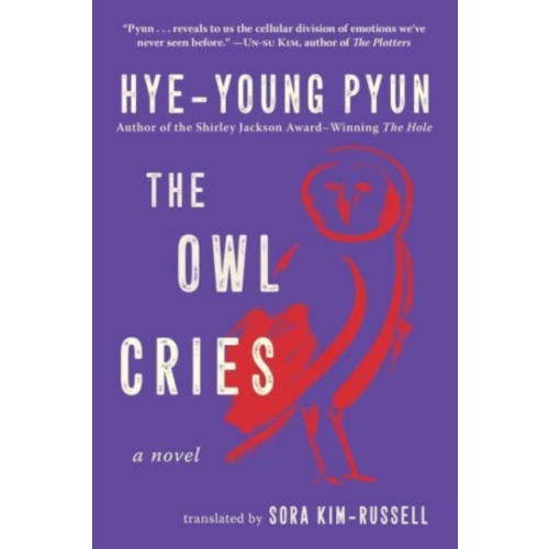 Skyhorse Publishing The Owl Cries (inbunden, eng)