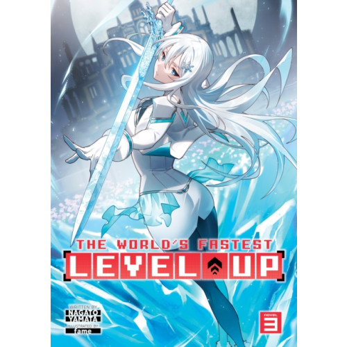 Seven Seas Entertainment, LLC The World's Fastest Level Up (Light Novel) Vol. 3 (häftad, eng)