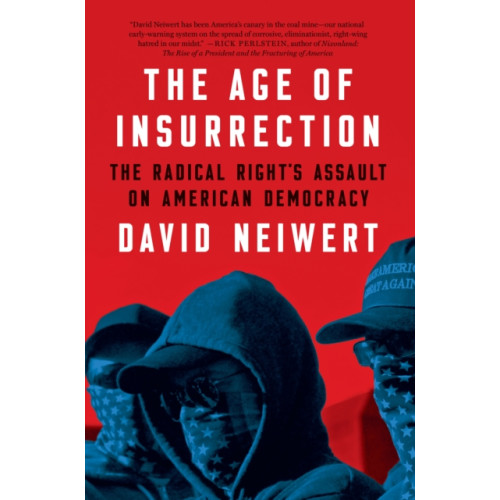 Melville House Publishing The Age of Insurrection (häftad, eng)