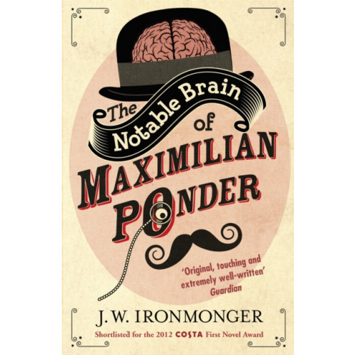 The Notable Brain of Maximilian Ponder , Orion Publishing Co (häftad, english)