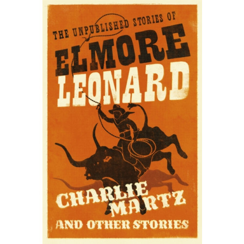 Orion Publishing Co Charlie Martz and Other Stories (häftad, eng)