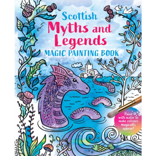 Birlinn General Magic Painting Book: Scottish Myths and Legends (häftad, eng)