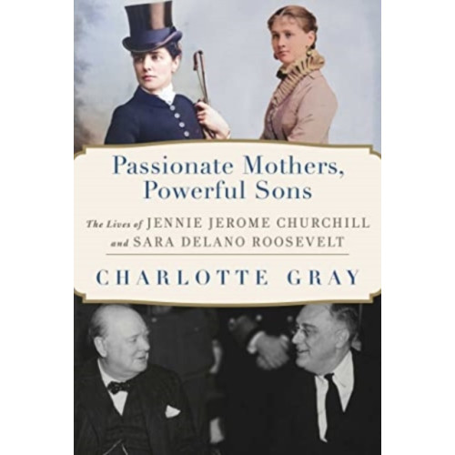 Simon & Schuster Passionate Mothers, Powerful Sons (inbunden, eng)