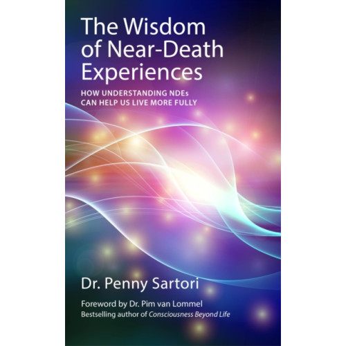 Watkins Media Limited Wisdom of Near Death Experiences (häftad, eng)