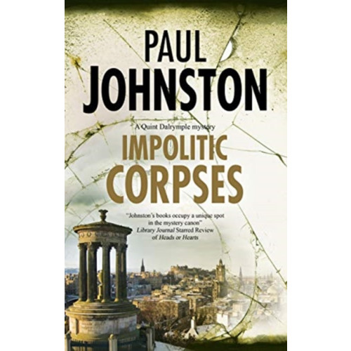 Canongate Books Impolitic Corpses (inbunden, eng)