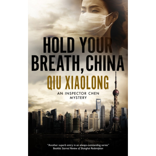 Canongate Books Hold Your Breath, China (inbunden, eng)
