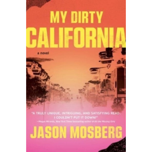 Simon & Schuster My Dirty California (häftad, eng)