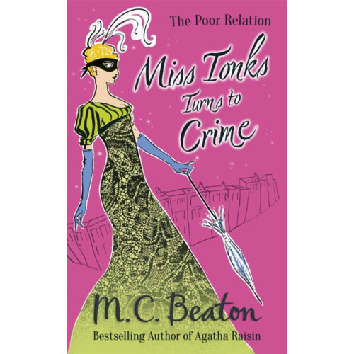 Little, Brown Book Group Miss Tonks Turns to Crime (häftad, eng)