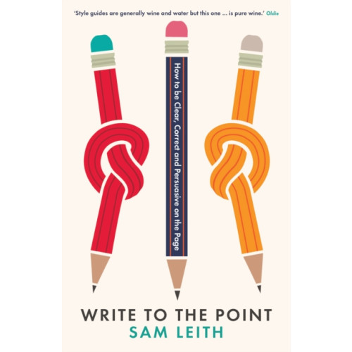 Profile Books Ltd Write to the Point (häftad, eng)