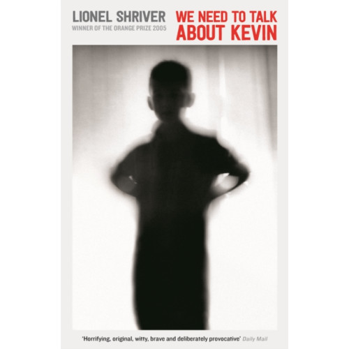 Profile Books Ltd We Need To Talk About Kevin (häftad, eng)