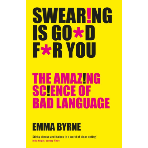 Profile Books Ltd Swearing Is Good For You (häftad, eng)