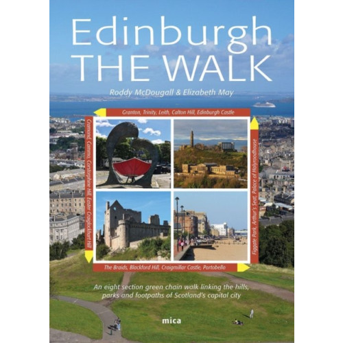 Mica Publishing Edinburgh the Walk (häftad, eng)