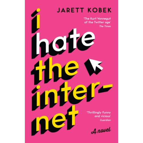 Profile Books Ltd I Hate the Internet (häftad, eng)