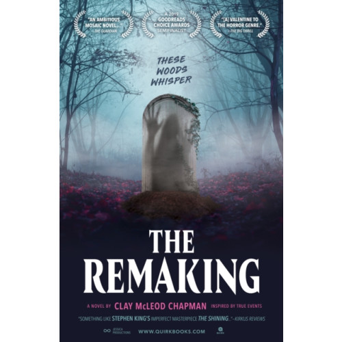 Quirk Books The Remaking (häftad, eng)