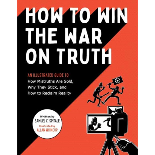 Quirk Books How to Win the War on Truth (häftad, eng)