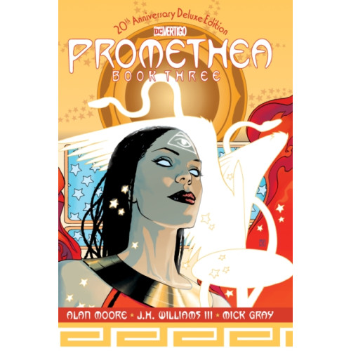 DC Comics Promethea: The 20th Anniversary Deluxe Edition Book Three (inbunden, eng)