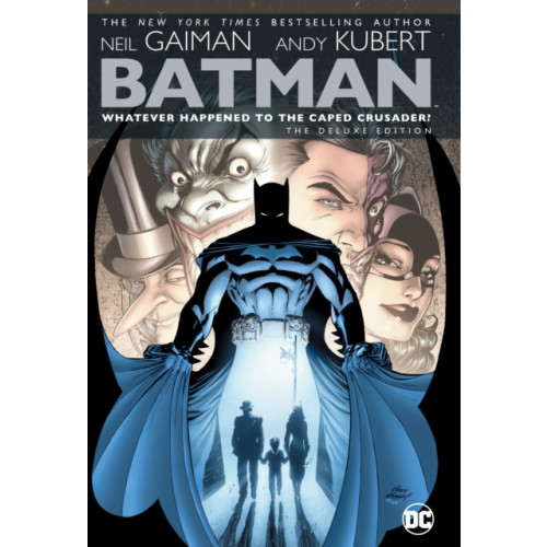 DC Comics Batman: Whatever Happened to the Caped Crusader? Deluxe 2020 Edition (inbunden, eng)