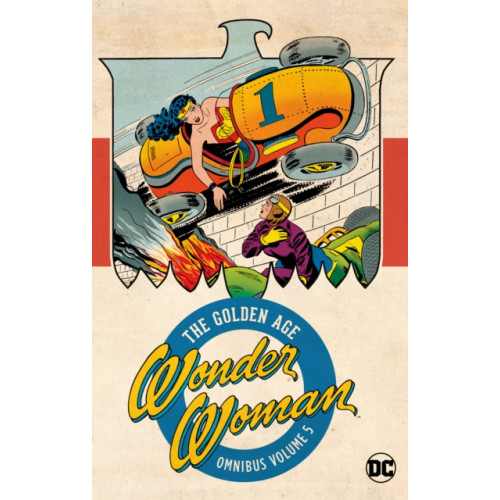 DC Comics Wonder Woman: The Golden Age Omnibus Vol. 5 (inbunden, eng)