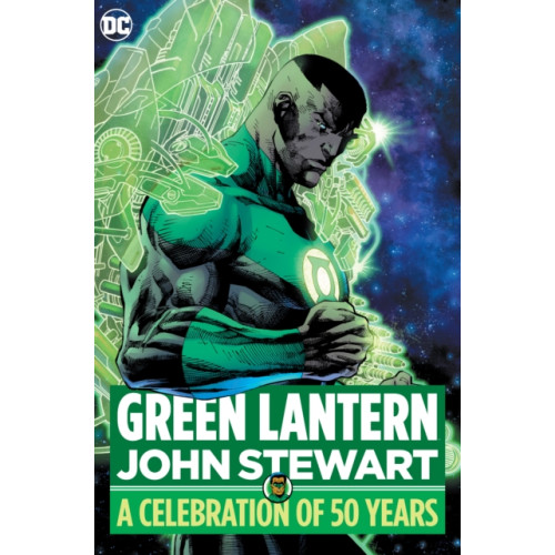 DC Comics Green Lantern: John Stewart - A Celebration of 50 Years (inbunden, eng)