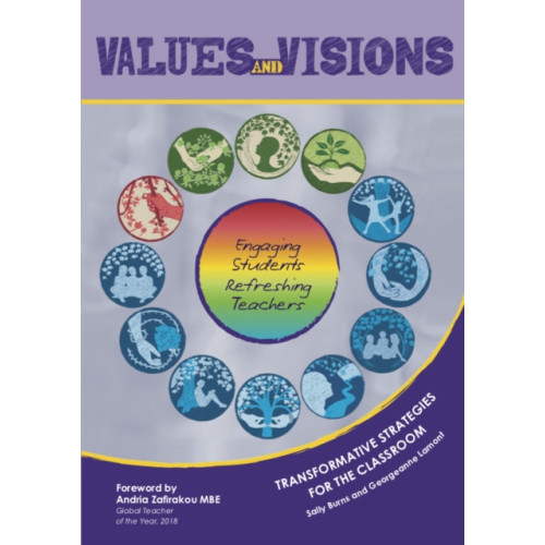 The Values and Visions Foundation Values and Visions (bok, spiral, eng)