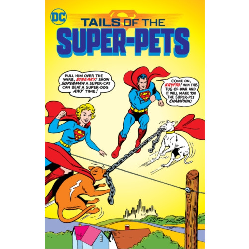 DC Comics Tails of the Super-Pets (häftad, eng)