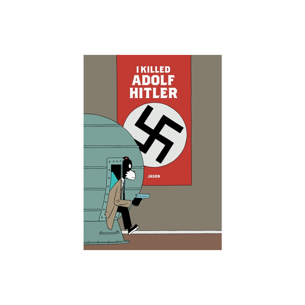 Produktbild för I Killed Adolf Hitler (inbunden, eng)