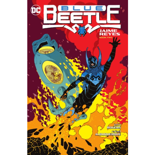 DC Comics Blue Beetle: Jaime Reyes Book Two (häftad, eng)