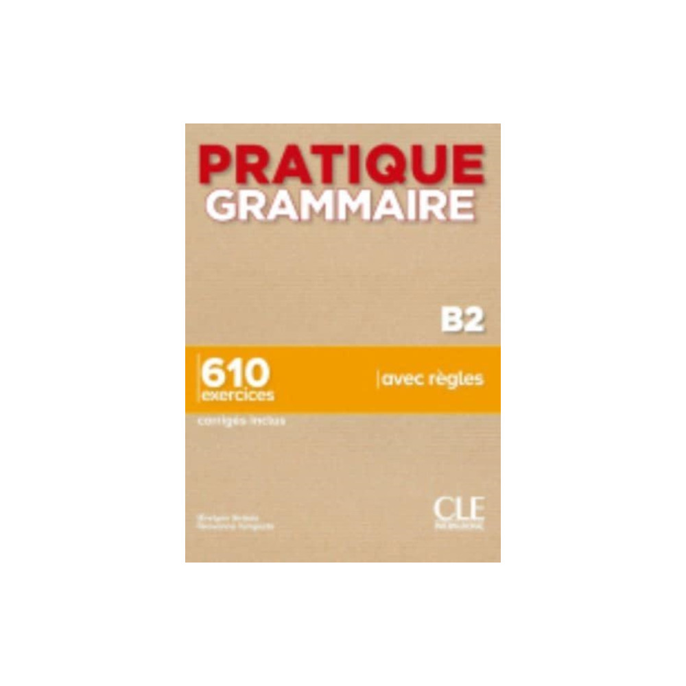 Produktbild för Pratique Grammaire : Livre B2 + corriges (häftad, fre)