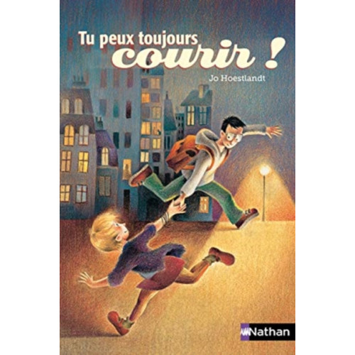 Fernand Nathan Tu peux toujours courir (häftad, fre)