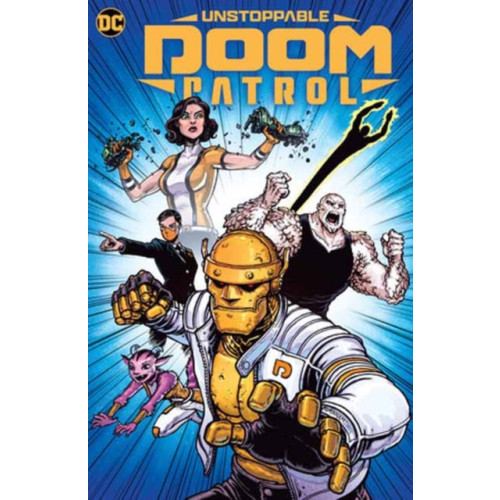 DC Comics Unstoppable Doom Patrol (häftad, eng)