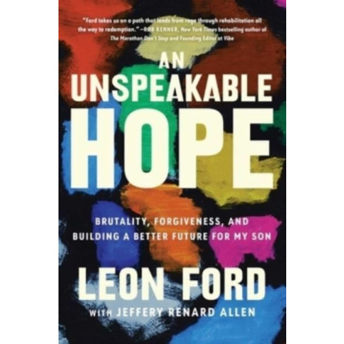 Atria Books An Unspeakable Hope (inbunden, eng)