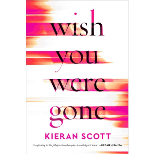 Gallery Books Wish You Were Gone (häftad, eng)