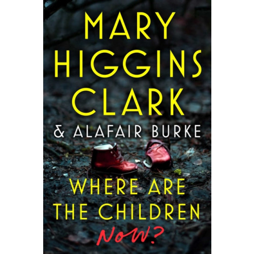 Simon & Schuster Where Are the Children Now? (inbunden, eng)