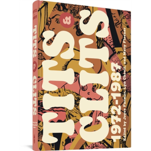 Fantagraphics Tits & Clits 1972-1987 (inbunden, eng)