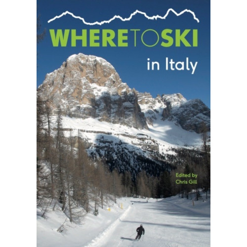 Guide Editors Where to Ski in Italy (häftad, eng)