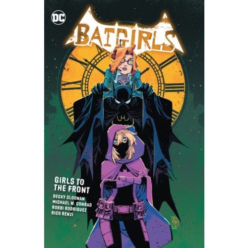 DC Comics Batgirls Vol. 3: Girls to the Front (häftad, eng)