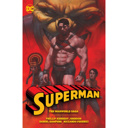 DC Comics Superman: The Warworld Saga (häftad, eng)