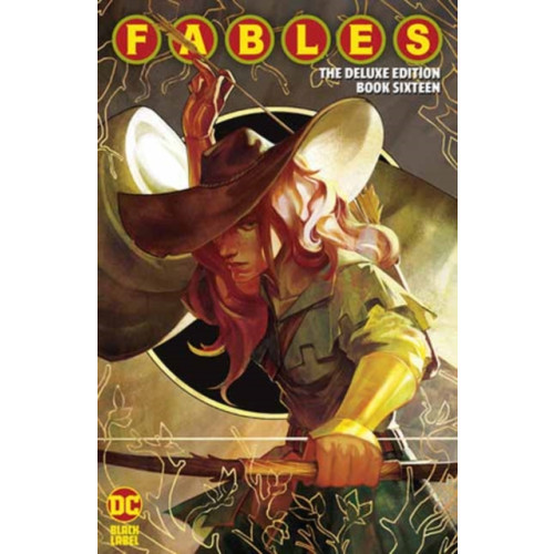 DC Comics Fables: The Deluxe Edition Book Sixteen (inbunden, eng)