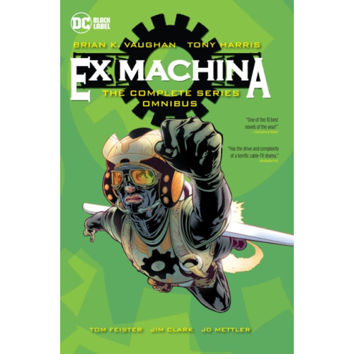 DC Comics Ex Machina: The Complete Series Omnibus (inbunden, eng)