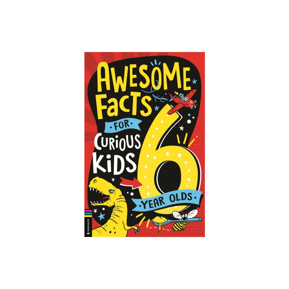 Produktbild för Awesome Facts for Curious Kids: 6 Year Olds (häftad, eng)