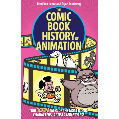 Idea & Design Works The Comic Book History of Animation (häftad, eng)