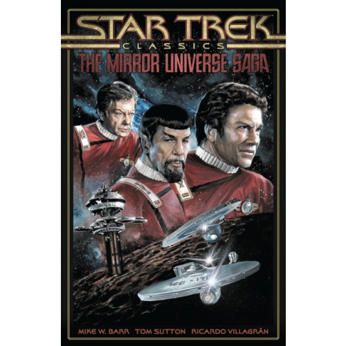 Idea & Design Works Star Trek Classics: The Mirror Universe Saga (häftad, eng)