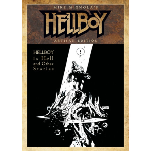 Idea & Design Works Mike Mignola's Hellboy In Hell and Other Stories Artisan Edition (häftad, eng)