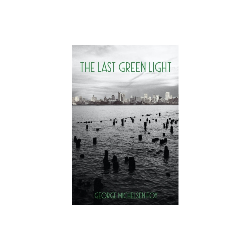 Produktbild för The Last Green Light (häftad, eng)