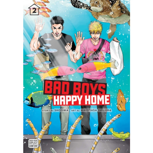 Viz Media, Subs. of Shogakukan Inc Bad Boys, Happy Home, Vol. 2 (häftad, eng)