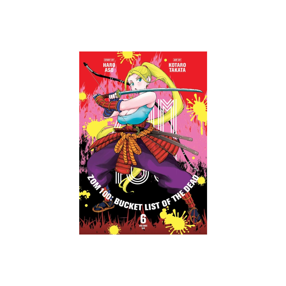 Produktbild för Zom 100: Bucket List of the Dead, Vol. 6 (häftad, eng)