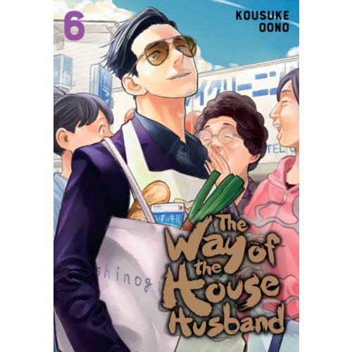 Viz Media, Subs. of Shogakukan Inc The Way of the Househusband, Vol. 6 (häftad, eng)