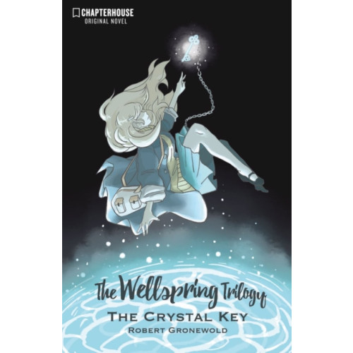 Lev Gleason Publications The Wellspring Trilogy: The Crystal Key (häftad, eng)