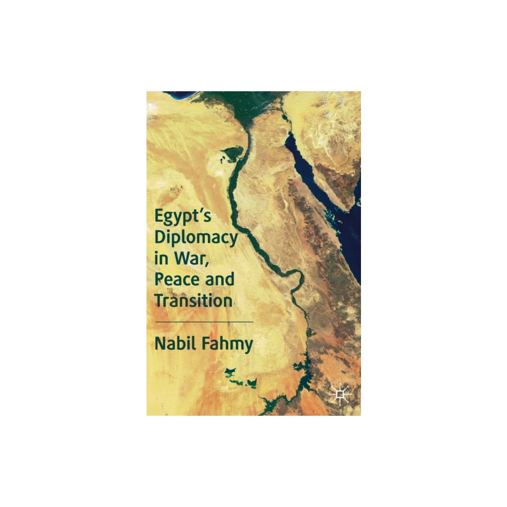 Produktbild för Egypt’s Diplomacy in War, Peace and Transition (inbunden, eng)